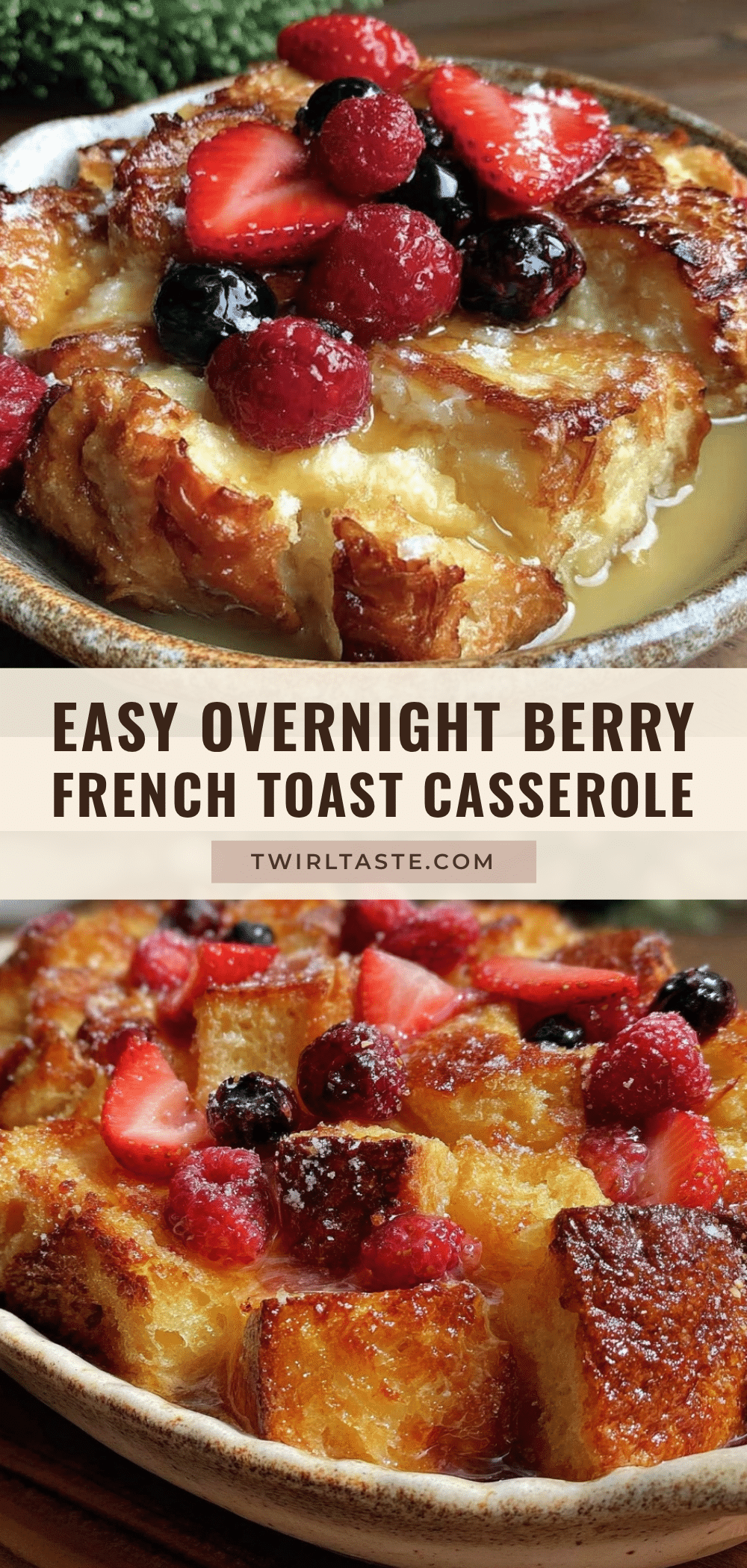 Easy Overnight French Toast Casserole recipe