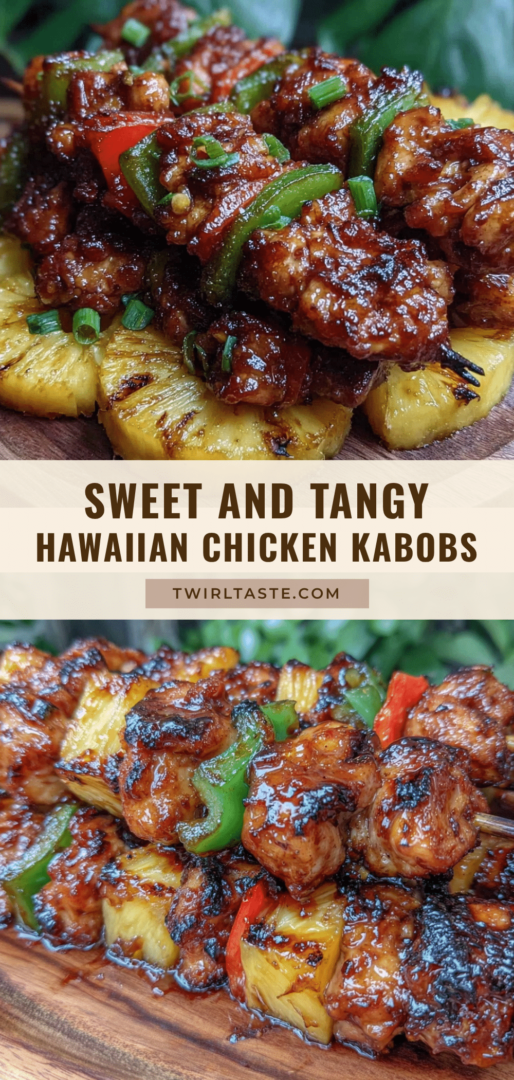 Hawaiian chicken kabobs recipe