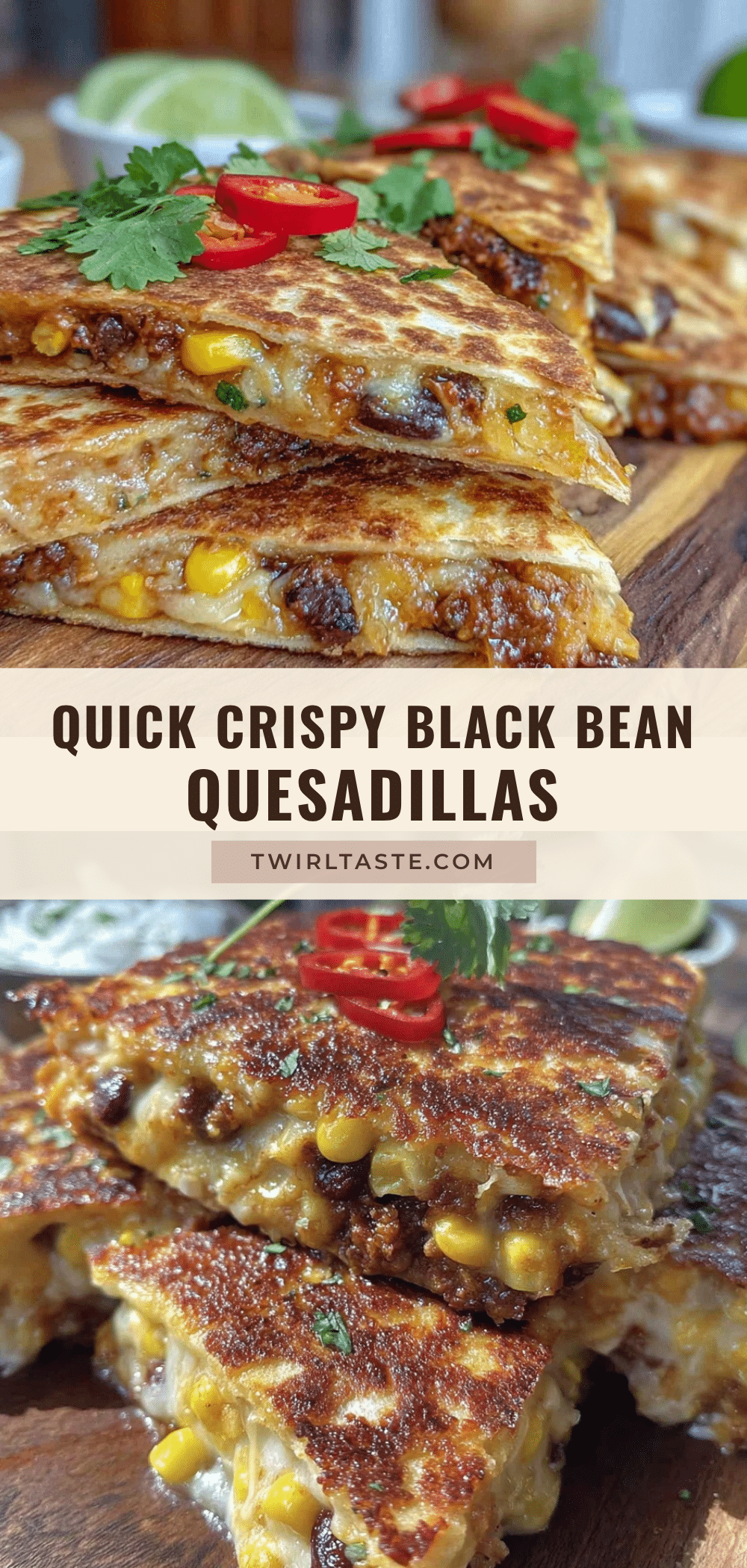 quick crispy black bean and corn quesadillas recipe
