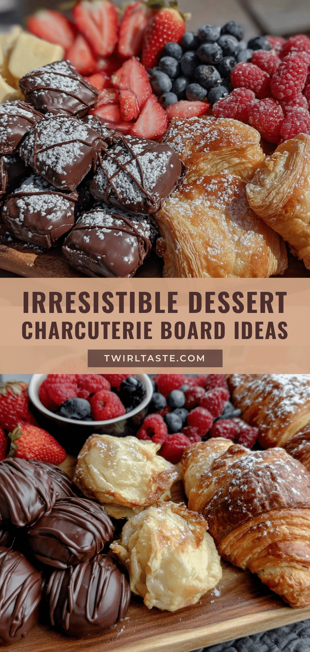 dessert charcuterie board recipe