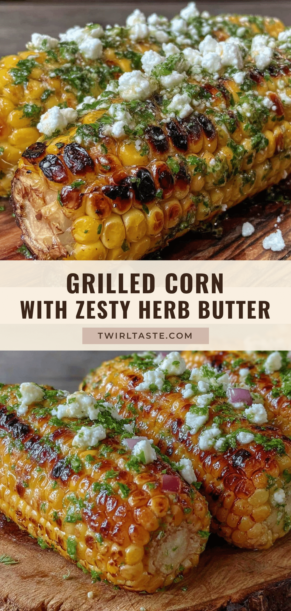 grilled corn with herb butter and cotija cheese recipe