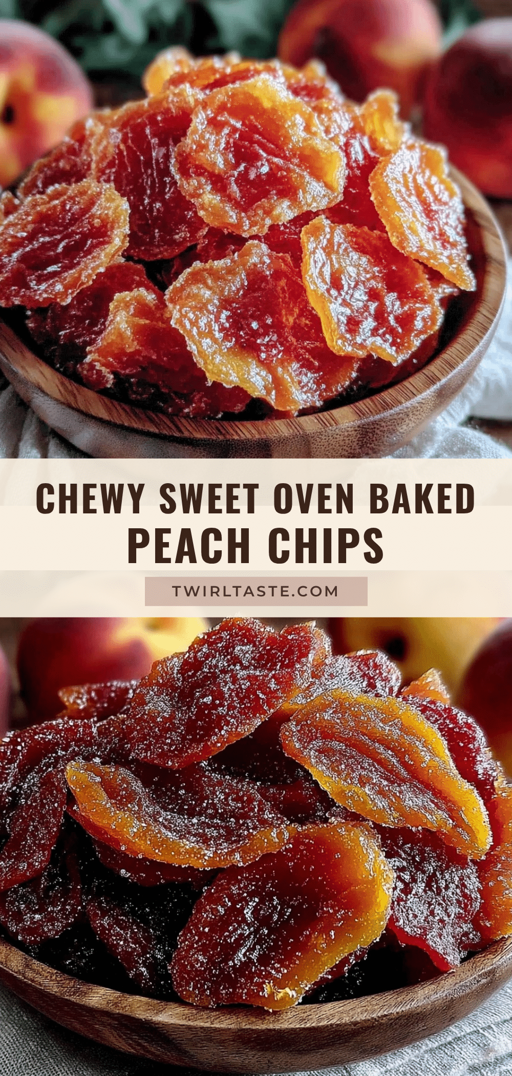 healthy chewy peach chips recipe