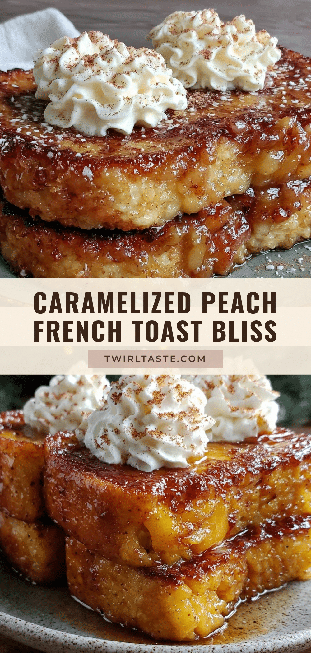 caramelized peach french toast recipe