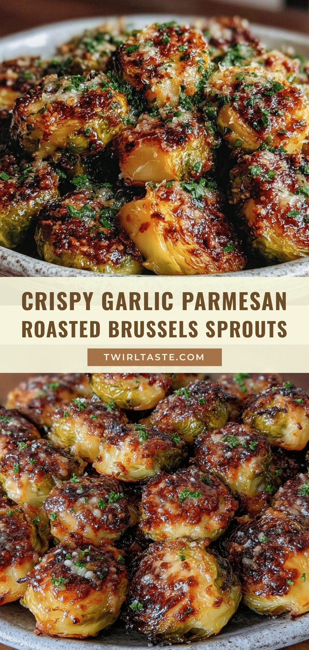 crispy garlic parmesan roasted brussels sprouts recipe