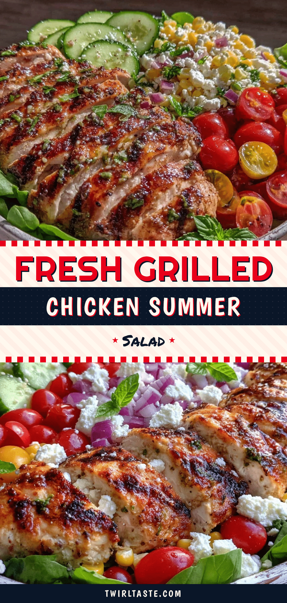fresh grilled chicken summer salad recipe