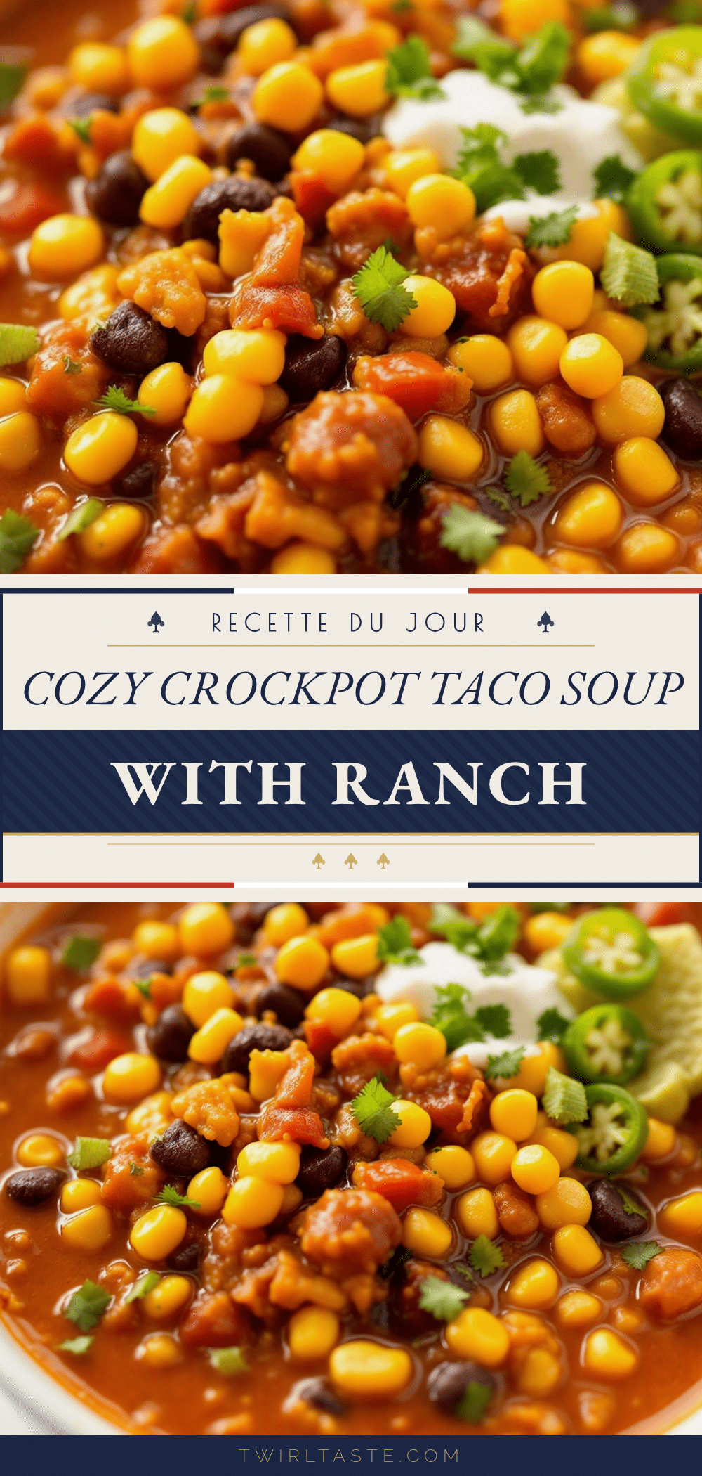 cozy crockpot taco soup recipe