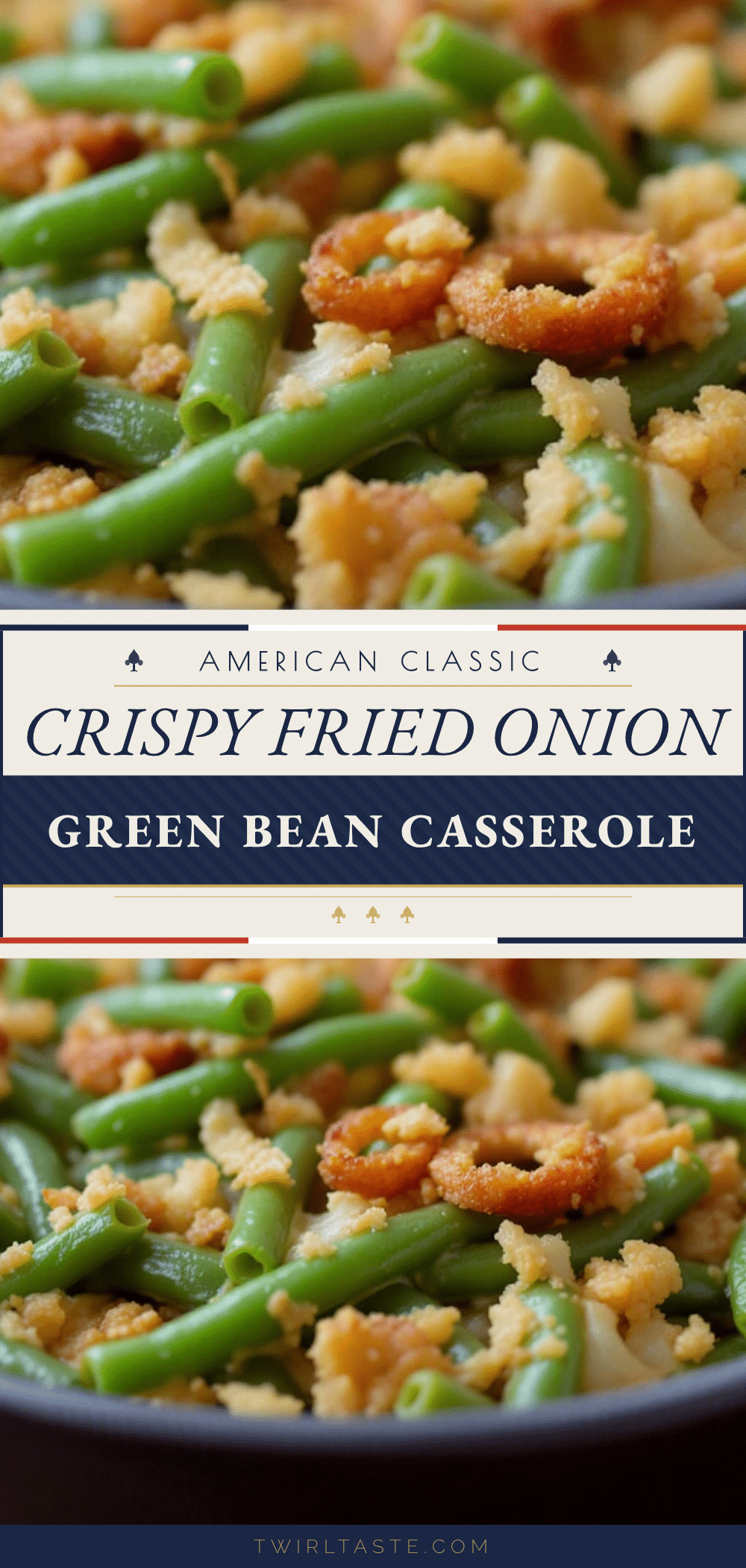 crispy green bean casserole recipe