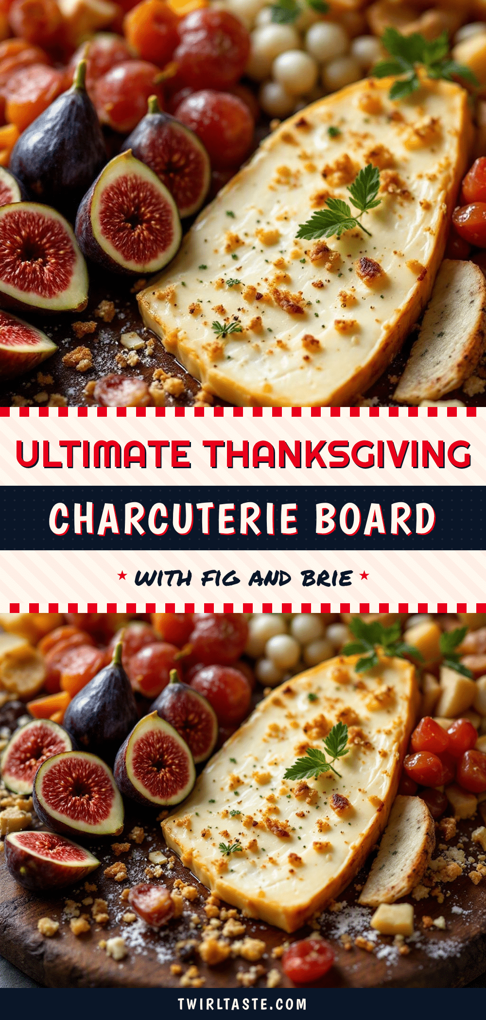 perfect thanksgiving charcuterie board with fig and brie recipe